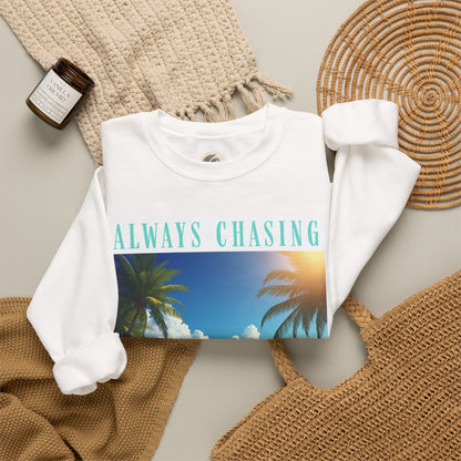 Always Chasing the View - Thailand Railay Beach Inspired Sweatshirt