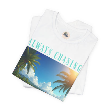 Always Chasing the View - Railay Beach Inspired Tee