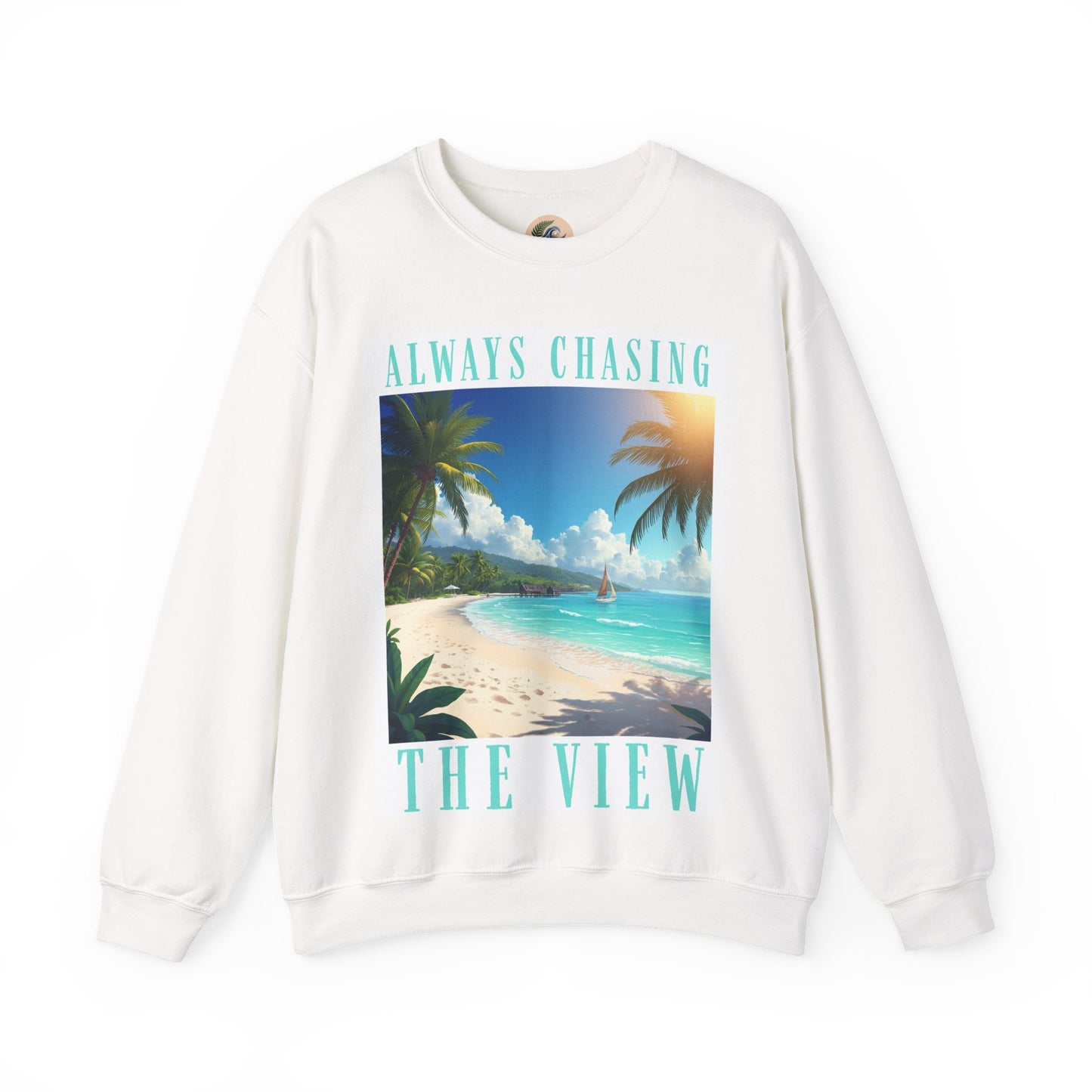 Always Chasing the View - Thailand Railay Beach Inspired Sweatshirt