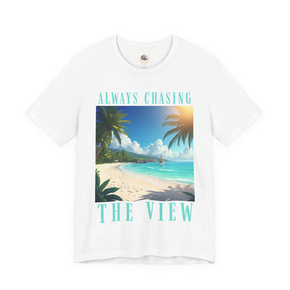 Always Chasing the View - Railay Beach Inspired Tee