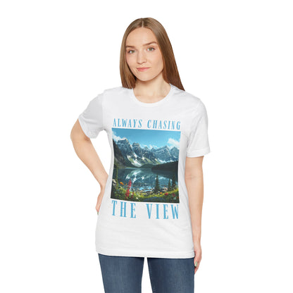 Always Chasing the View - Lake Oeschinese Mountain Tee