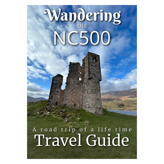 Wandering: NC500 Travel Guidebook