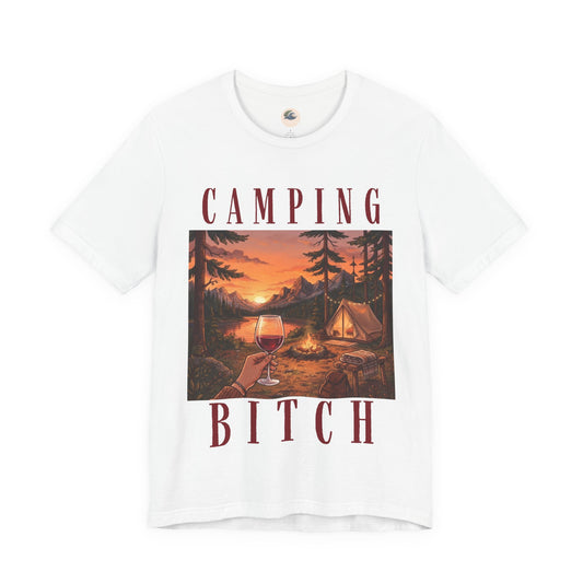 Camping Bitch Tee — Funny Outdoor Camping T-Shirt with Sunset Campfire Design