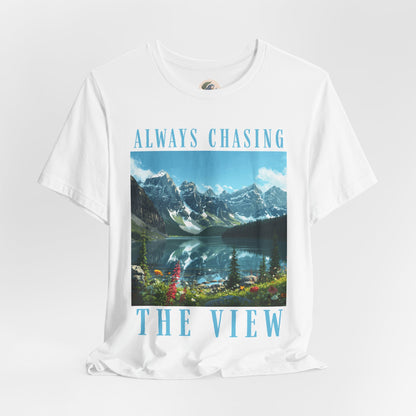 Always Chasing the View - Lake Oeschinese Mountain Tee