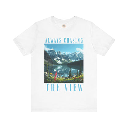 Always Chasing the View - Lake Oeschinese Mountain Tee