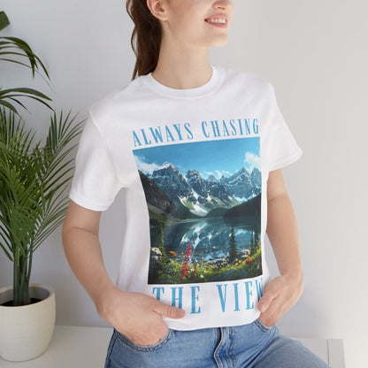 Always Chasing the View - Lake Oeschinese Mountain Tee