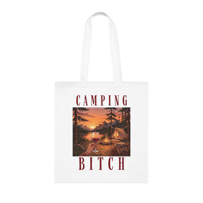 Camping Tote — "Camping Bitch" Cotton Beach & Campground Tote Bag